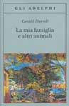 La mia famiglia e altri animali