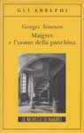 Maigret e l’uomo della panchina